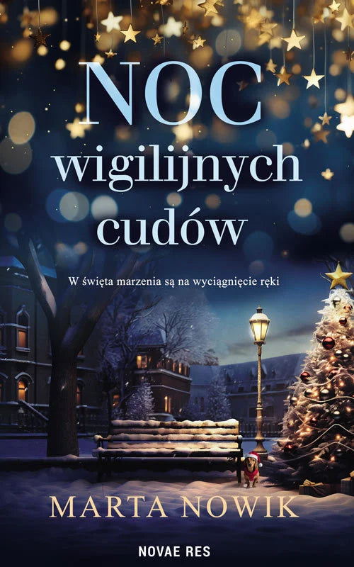 Noc wigilijnych cudów - Nowik Marta