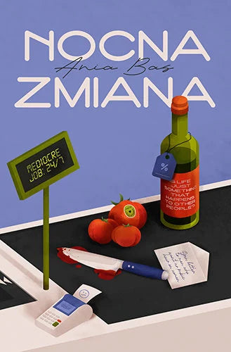 Nocna zmiana - Ania Bas