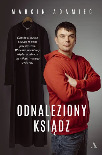 Odnaleziony ksiądz - Marcin Adamiec