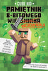 Pamiętnik 8-bitowego wojownika. Minecraft. Tom 1 - Kid Cube