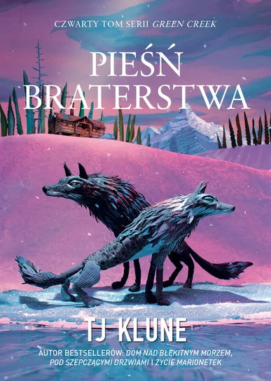 Pieśń braterstwa. Green Creek. Tom 4 - Klune TJ