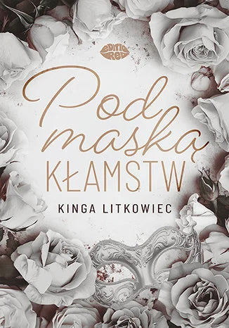 Pod maską kłamstw - Litkowiec Kinga (2025-09-02)