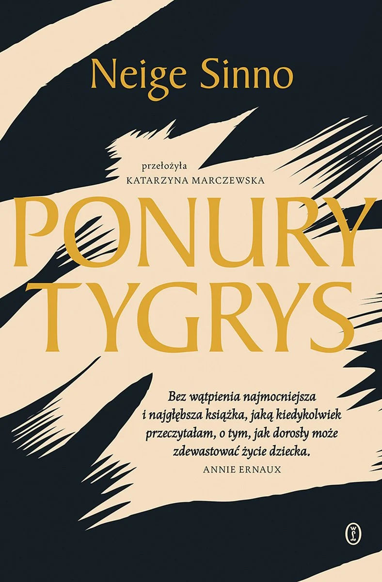 Ponury tygrys - Neige Sinno (Premiera 29.01.2025)