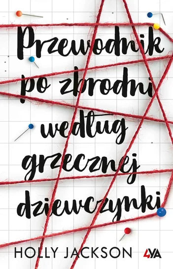 Przewodnik po zbrodni według grzecznej dziewczynki - Jackson Holly