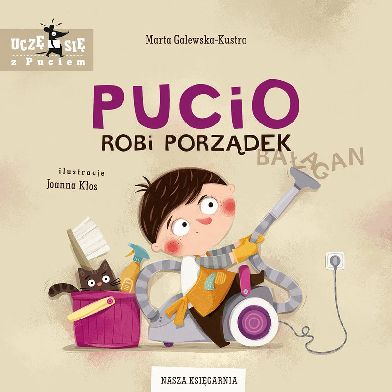 Pucio robi porządek - Galewska-Kustra Marta