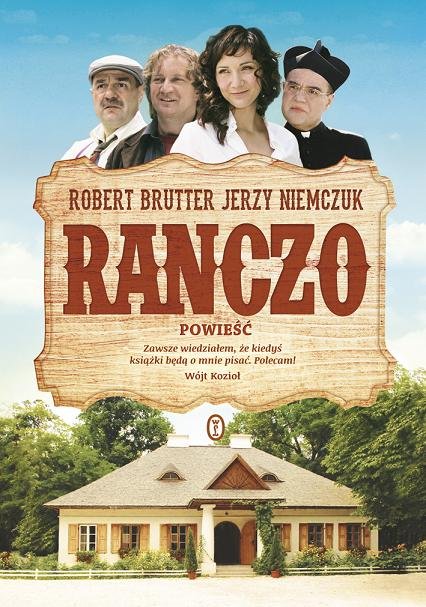 Ranczo Powieść - Jerzy Niemczuk, Robert Brutter