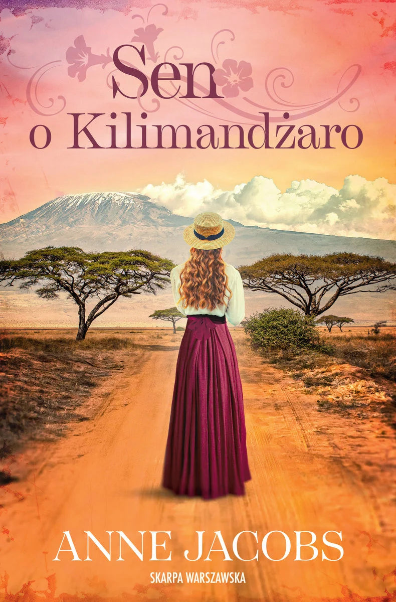 Sen o Kilimandżaro - Jacobs Anne