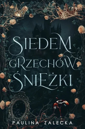Siedem grzechów Śnieżki - Zalecka Paulina (2025-12-12)