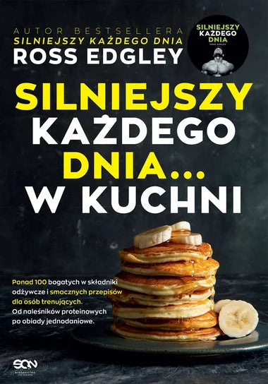 Silniejszy każdego dnia... w kuchni - Edgley Ross