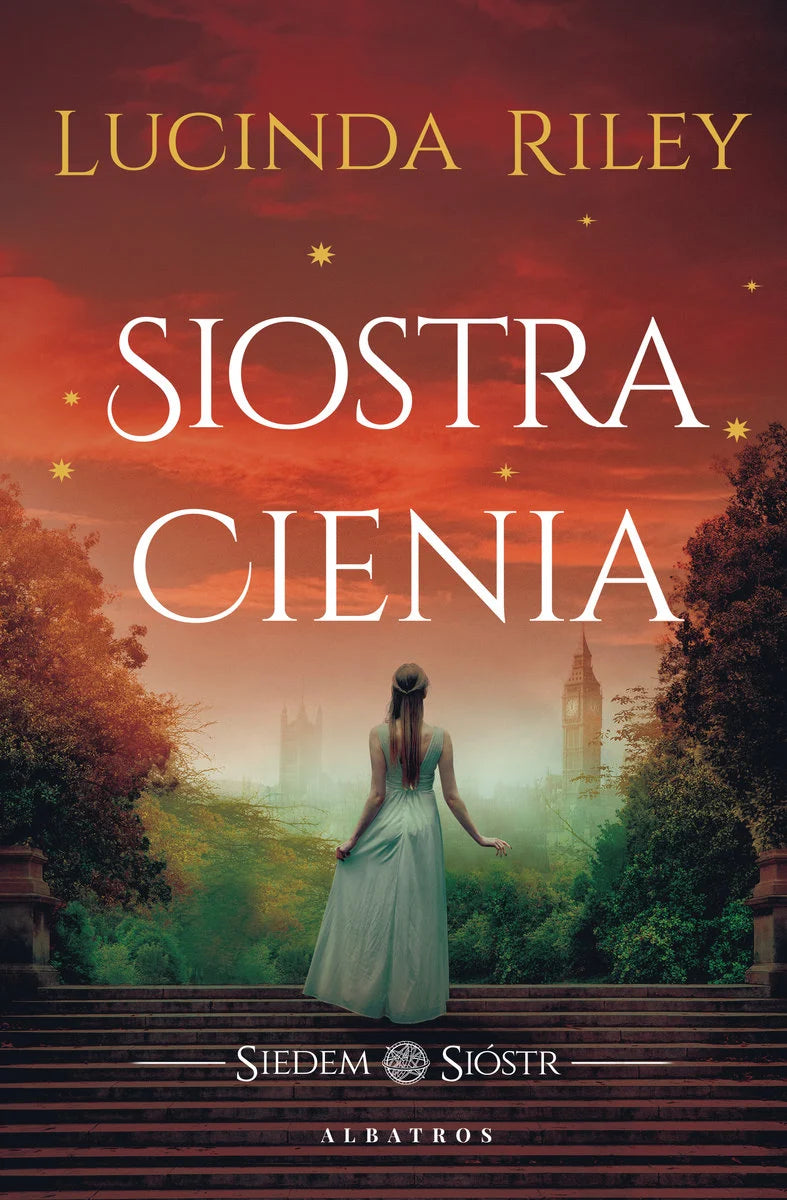 Siostra cienia. Siedem sióstr. Tom 3 - Lucinda Riley