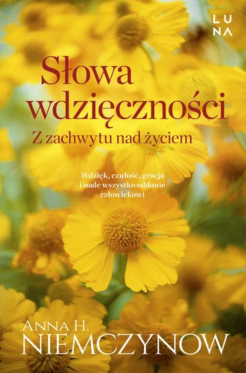 Słowa wdzięczności - Niemczynow Anna H.