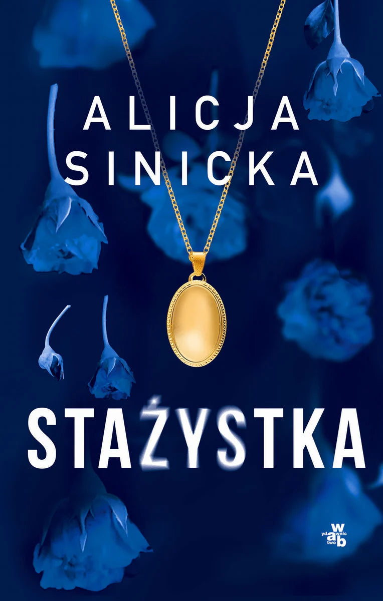 Stażystka - Sinicka Alicja