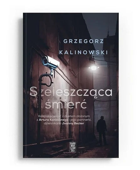 Szeleszcząca śmierć - Grzegorz Kalinowski