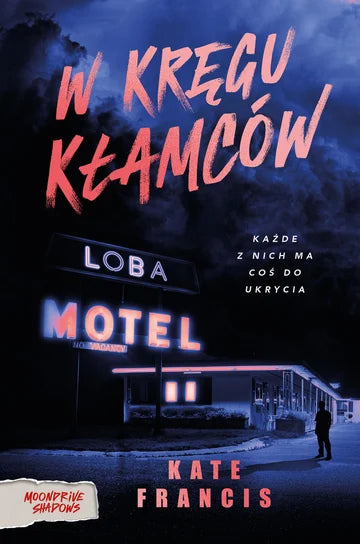 W kręgu kłamców - Kate Francis (2025-07-30)