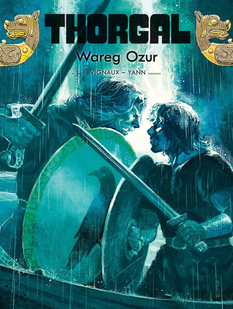 Wareg Ozur. Thorgal. Tom 42 - Le Pennetier Yannick Vignaux Frederic