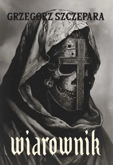 Wiarownik - Grzegorz Szczepara