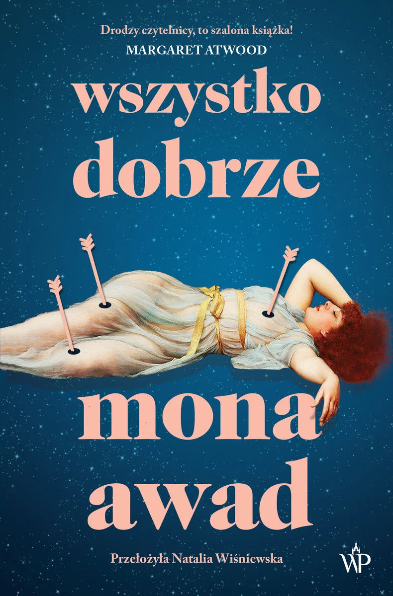 Wszystko dobrze - Mona Awad