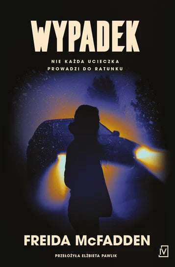 Wypadek - Freida McFadden (2025-10-15)