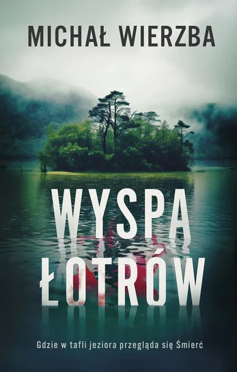 Wyspa łotrów - Michał Wierzba