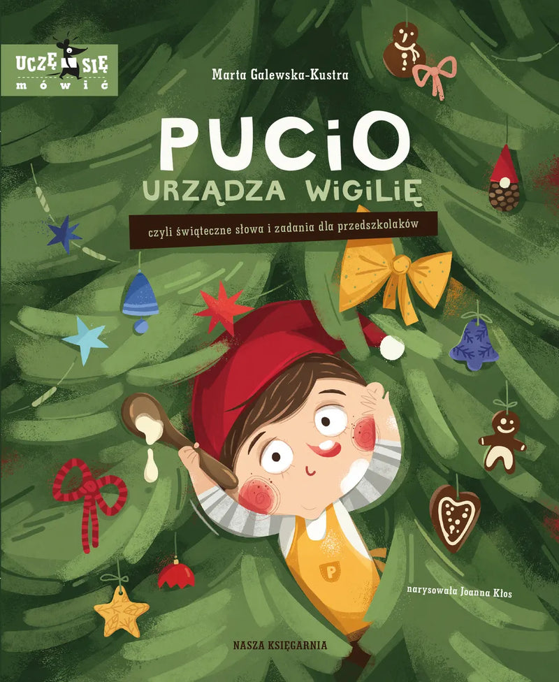 Pucio urządza wigilię, czyli świąteczne słowa i zadania dla przedszkolaków - Marta Galewska-Kustra (12.11.2025)