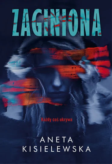 Zaginiona - Aneta Kisielewska
