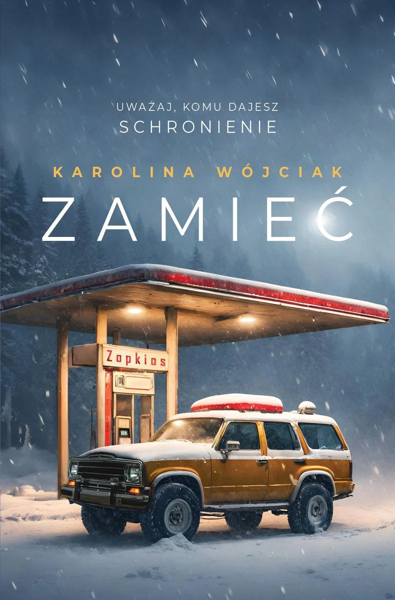 Zamieć - Wójciak Karolina