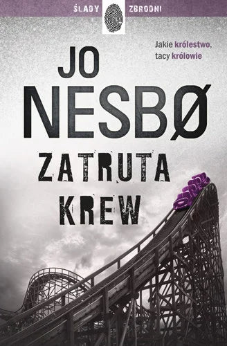 Zatruta krew - Nesbo Jo