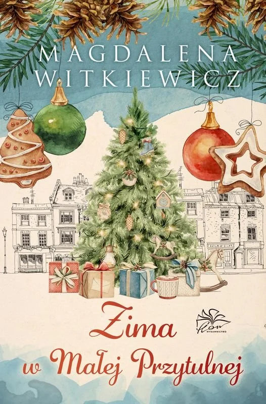 Zima w Małej Przytulnej - Witkiewicz Magdalena