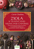 Zioła w tradycyjnej medycynie chińskiej -  Chauhan Carrie