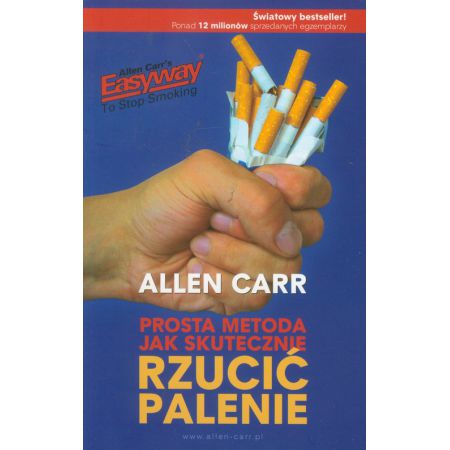 Prosta metoda jak skutecznie rzucić palenie - Allen Carr (Książka na zamówienie)