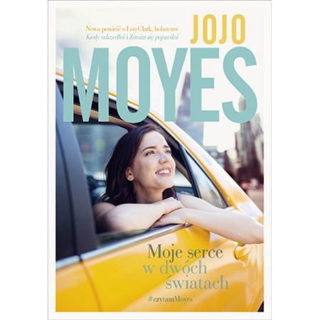 Moje serce w dwóch światach - Jojo Moyes (książka na zamówienie)