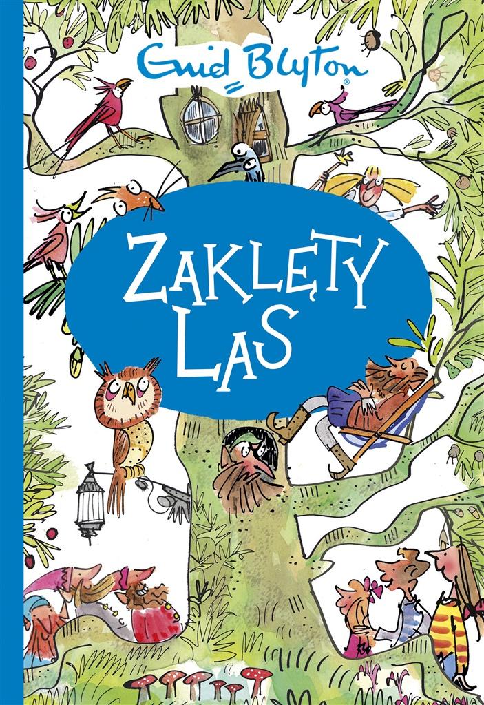 Zaklęty Las. Tom 1 - Enid Blyton (okładka  twarda)