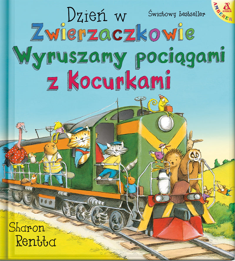 Dzień w Zwierzaczkowie: Wyruszamy pociągami z Kocurkami - Sharon Rentta