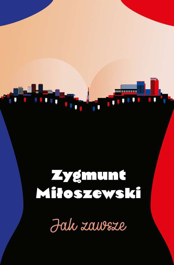 Jak zawsze - Zygmunt Miłoszewski (książka na zamówienie)