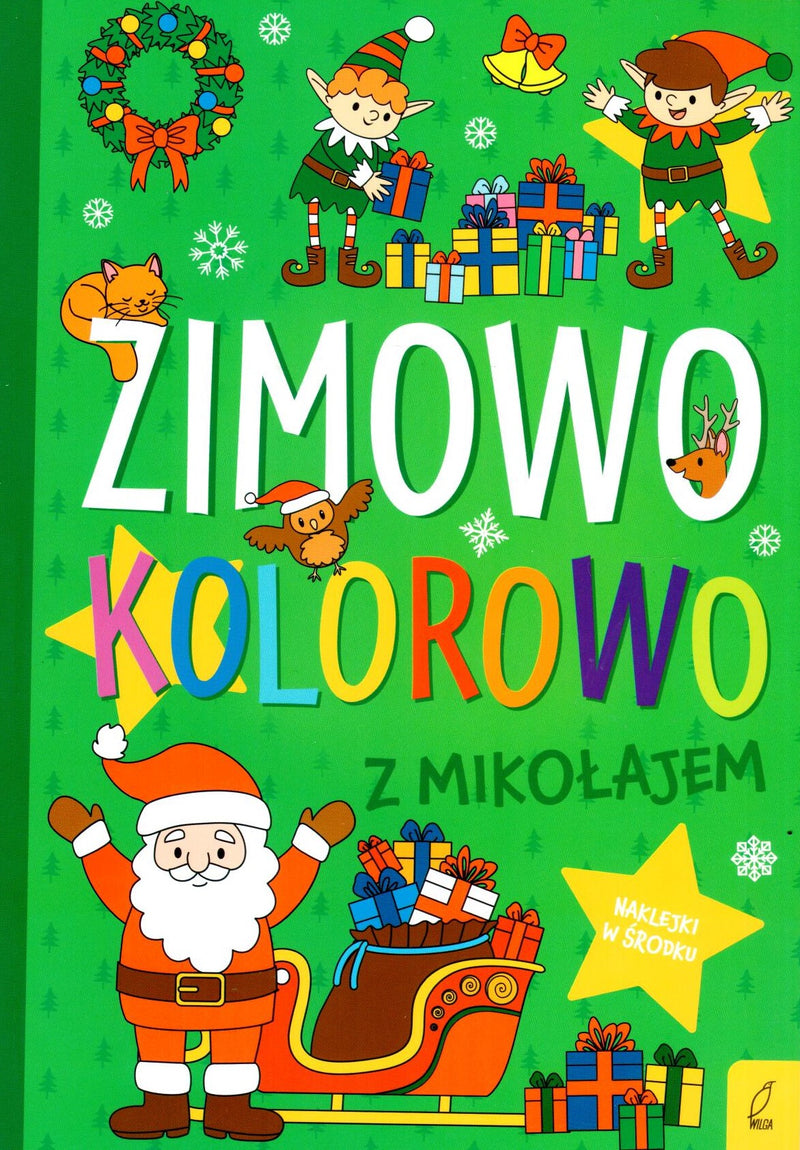 Zimowo, kolorowo. Z Mikołajem