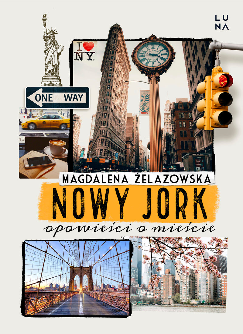 Nowy Jork. Opowieści o mieście - Magalena Żelazowska