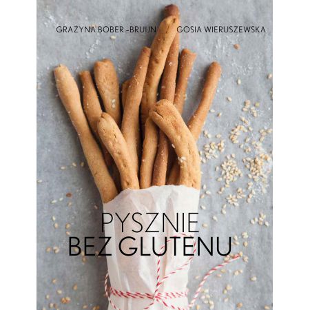 Pysznie bez glutenu - Grażyna Bober-Brujin  (okładka miękka) (książka na zamówienie)