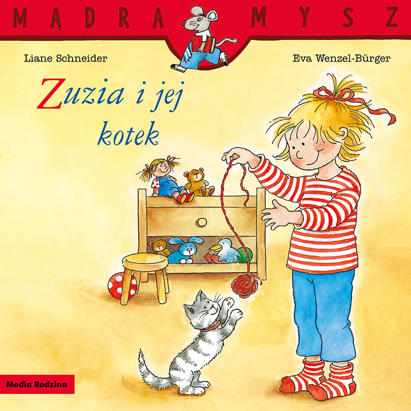 Mądra mysz - Zuzia. Zuzia i jej kotek  - Eva Wenzel-Burger Liane Schneider