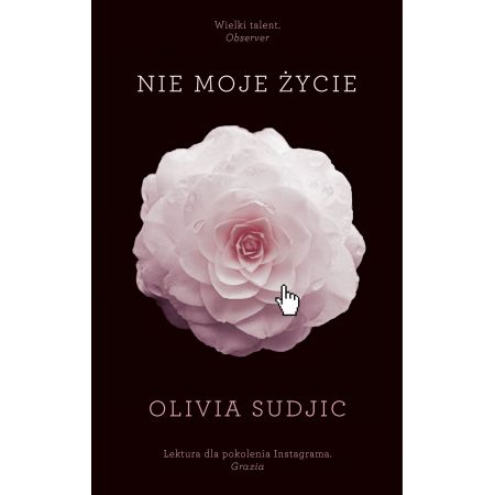 Nie moje życie - Olivia Sudjic(książka na zamówienie)