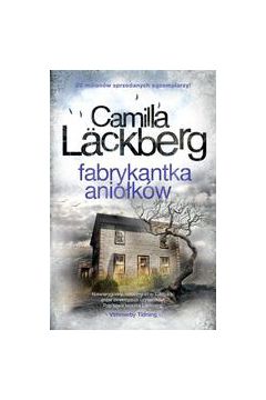 Fabrykantka aniołków tom 8 - Camilla Lackberg