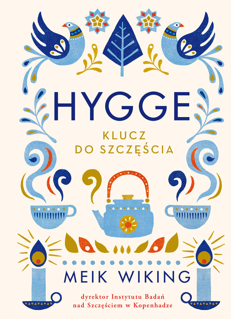 Hygge klucz do szczęścia - Meik Wiking