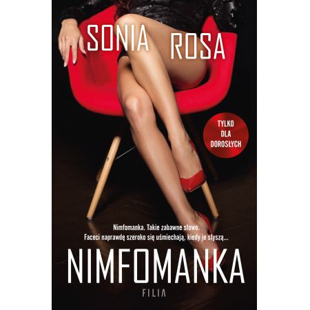 Nimfomanka - Sonia Rosa  (książka na zamówienie)
