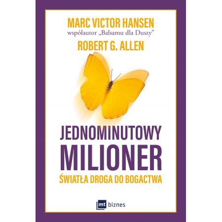 Jednominutowy milioner - Mark Victor Hansen Allen G Robert (książka na zamówienie)