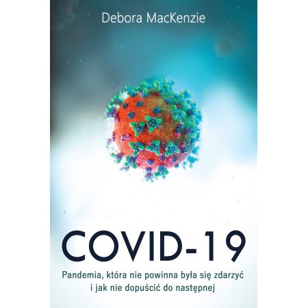 Covid-19 - MacKenzie Debora(książka na zamówienie)