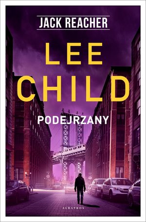 Podejrzany. Jack Reacher. Tom 4 - Lee Child