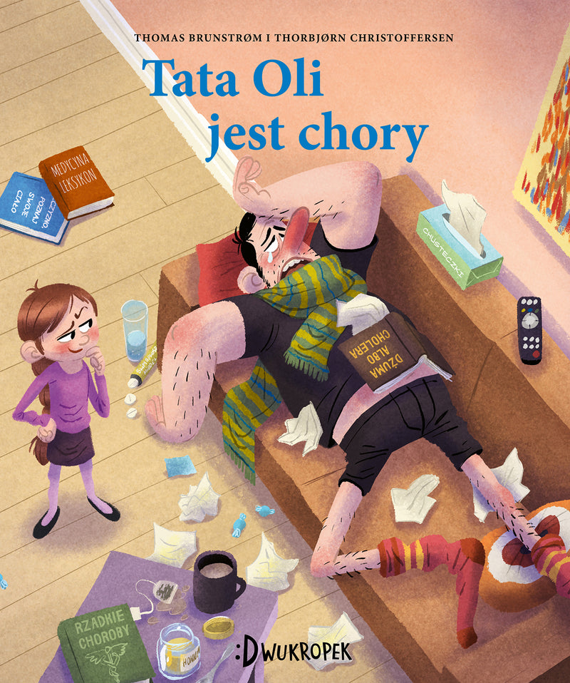 Tata Oli jest chory - Thomas Brunstrom