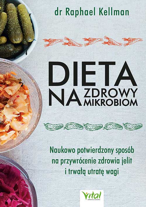 Dieta na zdrowy mikrobiom - Raphael Kellman