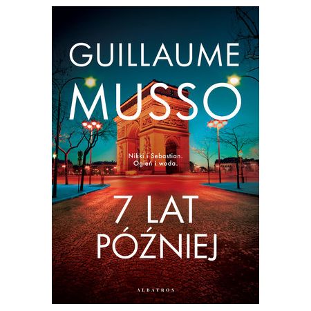 7 lat później - Guillaume Musso (oprawa miękka) (książka na zamówienie)