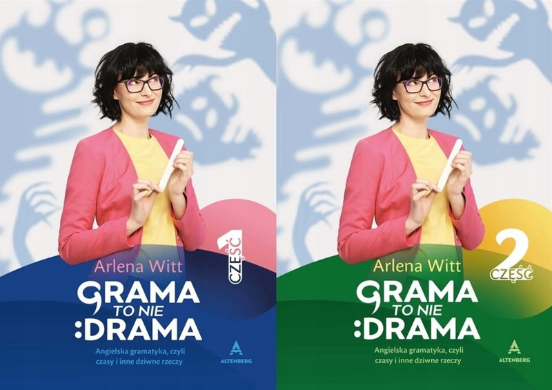Grama to nie drama  1 i 2 - Arlena Witt (pakiet)
