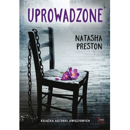 Uprowadzone - Natasha Preston